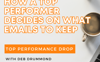 How a Top Performer decides on what emails to keep 📧