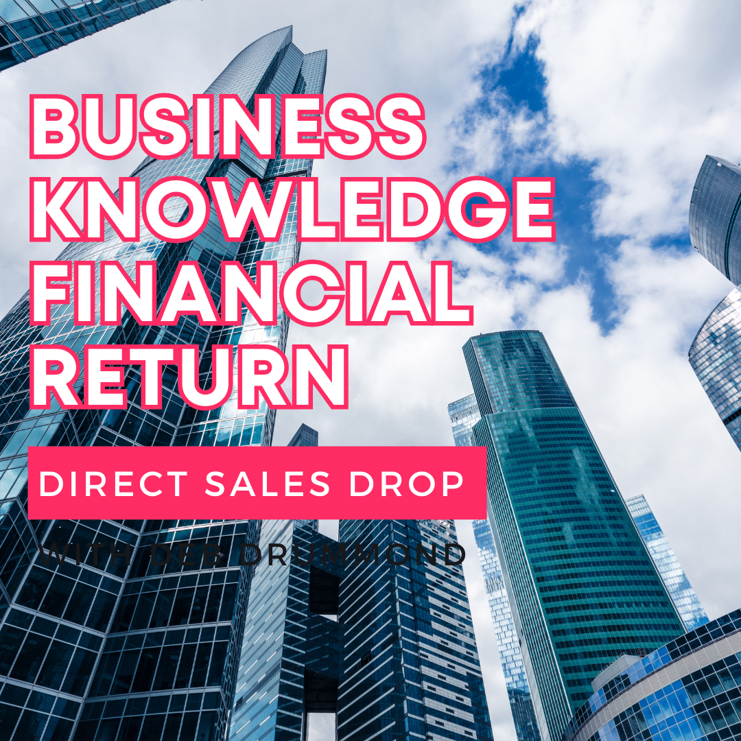 Business Knowledge Financial Return - Deb Drummond