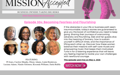 Mission Accepted Podcast: Becoming Fearless and Flourishing