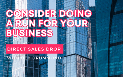 Consider Doing a Run for your Business