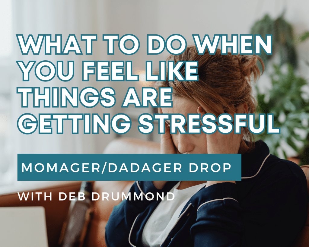 What to do when you feel like things are getting STRESSFUL 😥 - Deb Drummond
