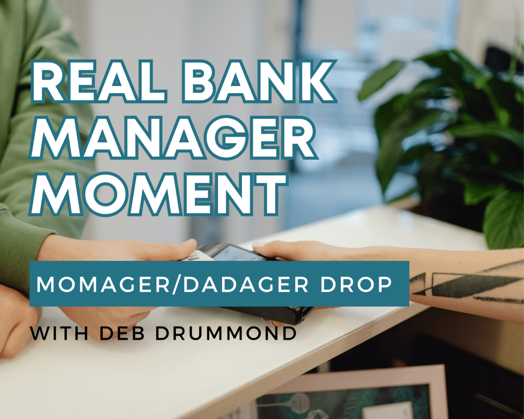 Real Bank Manager Moment - Deb Drummond