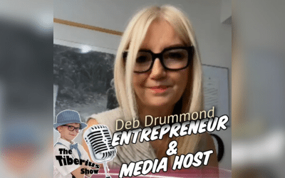 Media Powerhouse Deb Drummond Joins Tiberius Talks Podcast to Discuss Entrepreneurship, Media, and the Future of AI