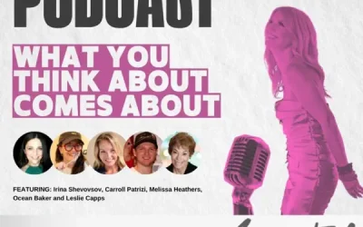 Mission Accepted Podcast: What You Think About Comes About