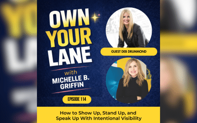 Media Champion and Ultrapreneur Deb Drummond Kicks Off She’s Visible™ Spotlight Series on Top-Rated Own Your Lane™ Podcast