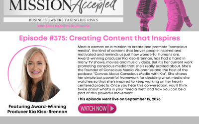 Mission Accepted Podcast: Creating Content that Inspires with Award-Winning Producer Kia Kiso-Brennan
